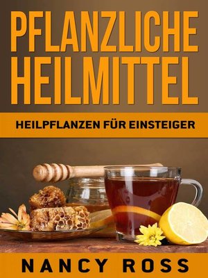 cover image of Pflanzliche Heilmittel